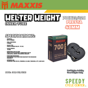 MAXXIS WELTER WEIGHT INNER TUBE 700x23/32C PRESTA 48MM / 60MM / 80MM