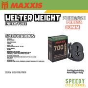 MAXXIS WELTER WEIGHT INNER TUBE 700x23/32C PRESTA 48MM / 60MM / 80MM